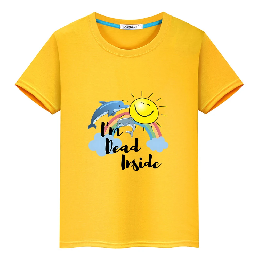 I'm Dead Inside Dolphin Animal T-shirt Short Sleeve O-neck Summer Tee-shirt Kawaii Boys and Girls Children Tshirts 100% Cotton
I'm Dead Inside Dolphin Animal T-shirt Short Sleeve O-neck Summer Tee-shirt Kawaii Boys and Girls Children Tshirts 100% Cotton