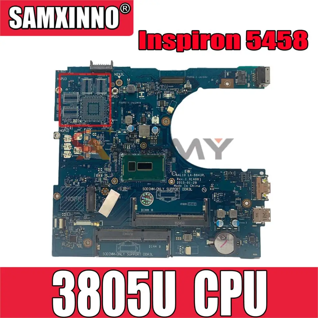Оригинальная материнская плата для ноутбука DELL Inspiron 5458 5558 5758 Core SR210 Pentium 3805U, материнская плата CN-0VMD45 10, проверенная
Оригинальная материнская плата для ноутбука DELL Inspiron 5458 5558 5758 Core SR210 Pentium 3805U, материнская плата CN-0VMD45 10, проверенная