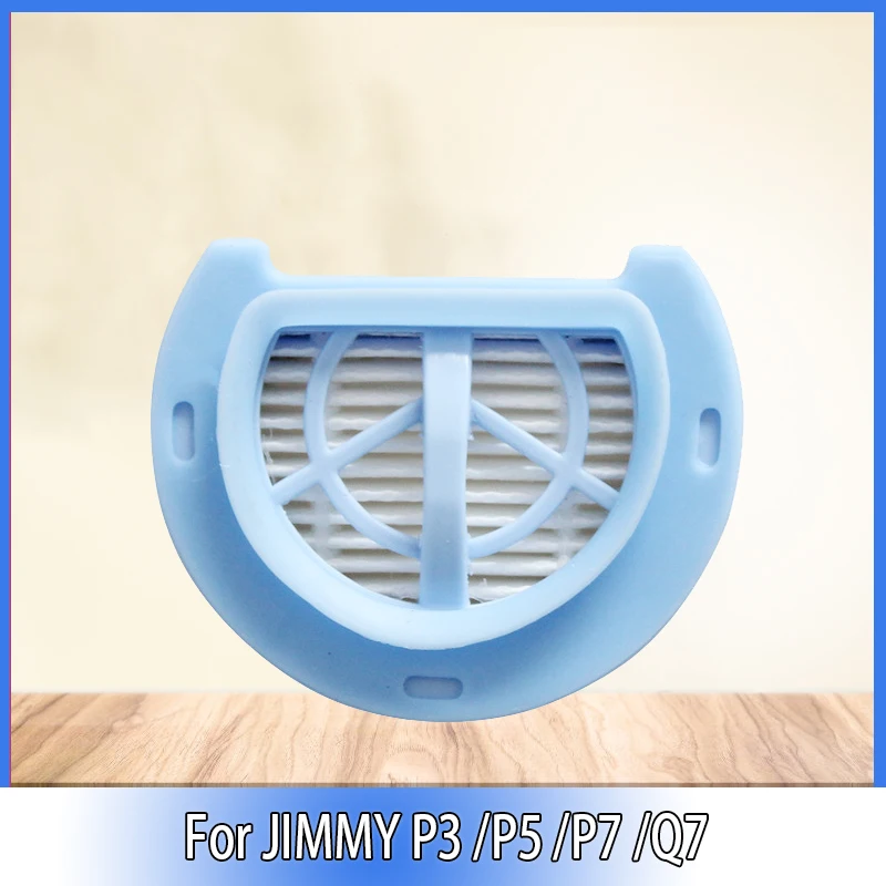 HEPA Filter For JIMMY P7 Q7 P3 P5 Handheld Vacuum Cleaner Accessories Replace Parts
HEPA Filter For JIMMY P7 Q7 P3 P5 Handheld Vacuum Cleaner Accessories Replace Parts