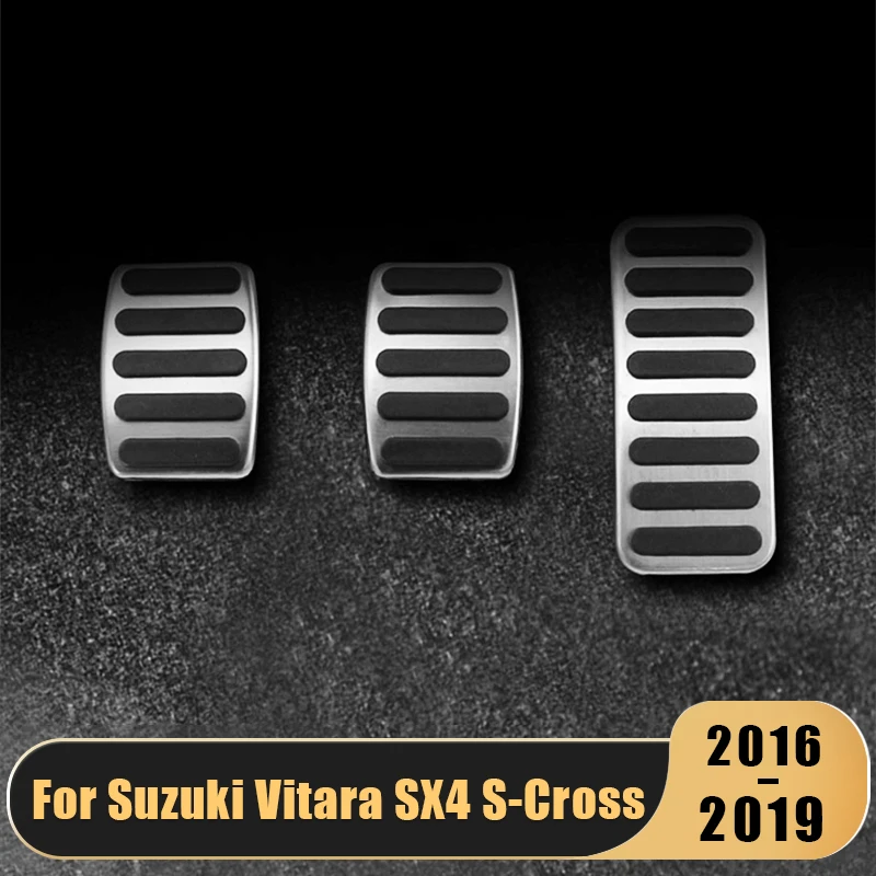 For Suzuki Vitara SX4 S Cross 2016 2017 2018 2019 Stainless Steel Car Foot Fuel Accelerator Pedal Brake Pedal Cover Accessories
For Suzuki Vitara SX4 S Cross 2016 2017 2018 2019 Stainless Steel Car Foot Fuel Accelerator Pedal Brake Pedal Cover Accessories