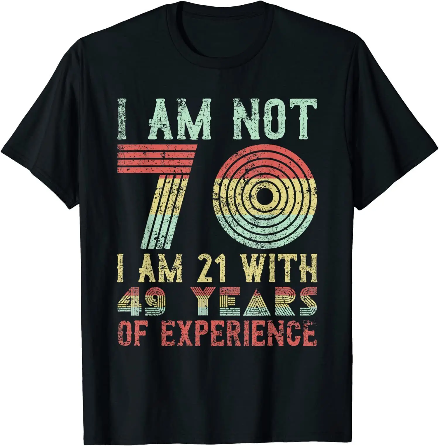 Im Not 70 Im 21 With 49 Years O-Neck Cotton T Shirt Men Casual Short Sleeve Tees Tops Harajuku Streetwear
Im Not 70 Im 21 With 49 Years O-Neck Cotton T Shirt Men Casual Short Sleeve Tees Tops Harajuku Streetwear