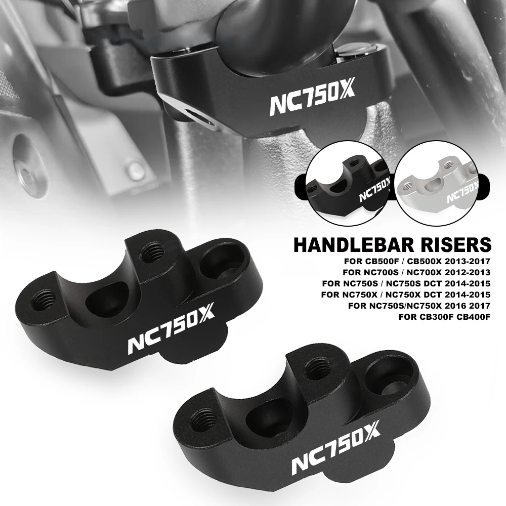 Motorcycle Accessories Riser Lifting Handlebar Clamp Handlebar Riser For Honda NC 750 X NC750X 2016 - 2021 CB500X CB500F CB300F 
Motorcycle Accessories Riser Lifting Handlebar Clamp Handlebar Riser For Honda NC 750 X NC750X 2016 - 2021 CB500X CB500F CB300F