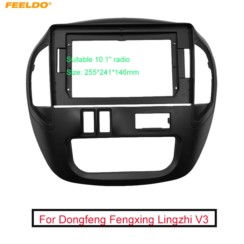 FEELDO Car Audio 10.1" Big Screen DVD Fascia Frame Adapter For Dongfeng Fengxing Lingzhi V3 Dash Installation Panel Frame Kit
FEELDO Car Audio 10.1" Big Screen DVD Fascia Frame Adapter For Dongfeng Fengxing Lingzhi V3 Dash Installation Panel Frame Kit