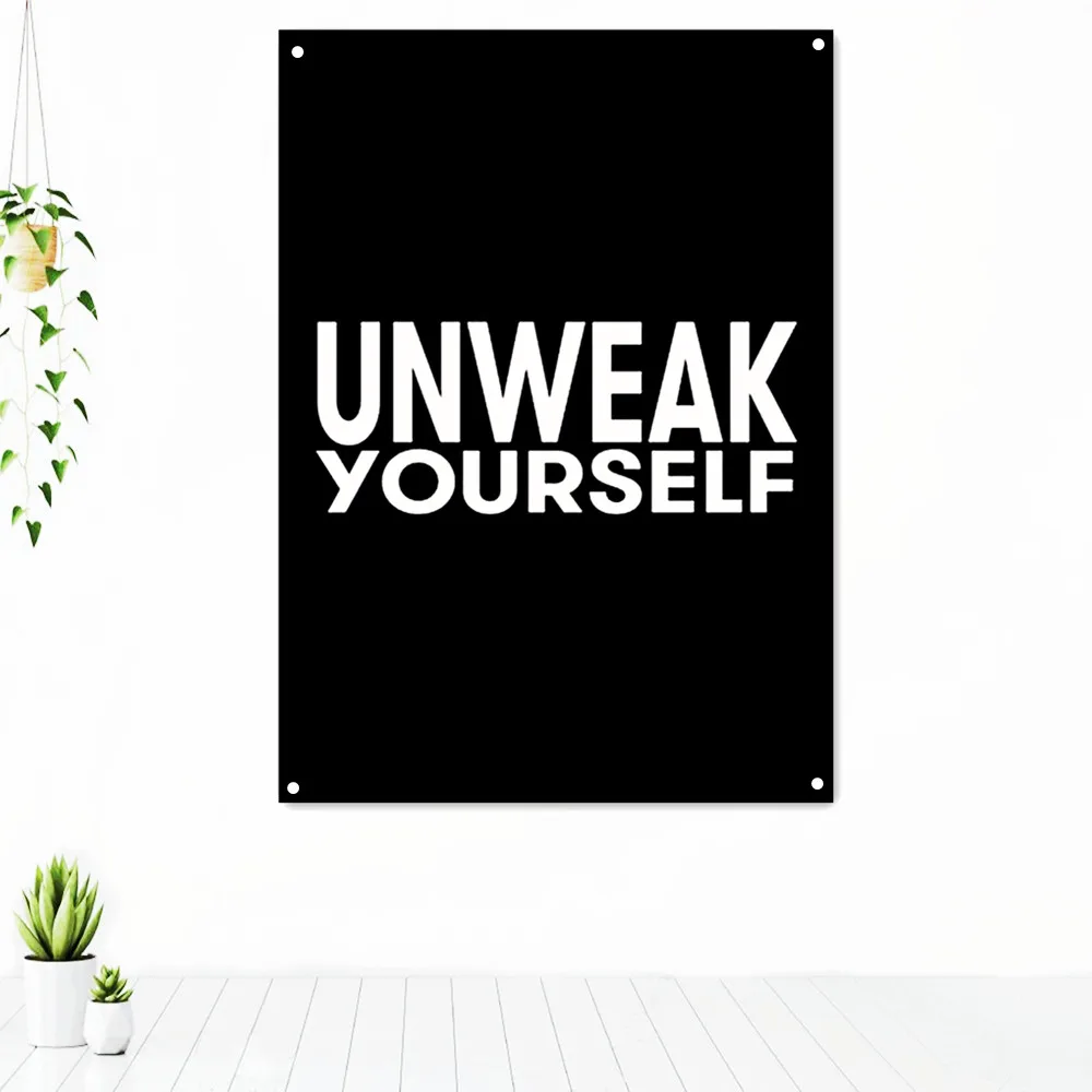 UNWEAK YOURSELF Office Decor Wall Art Tapestry Motivational Phrases Poster Banners Flag Inspiring Words Artwork Mural Home Decor
UNWEAK YOURSELF Office Decor Wall Art Tapestry Motivational Phrases Poster Banners Flag Inspiring Words Artwork Mural Home Decor