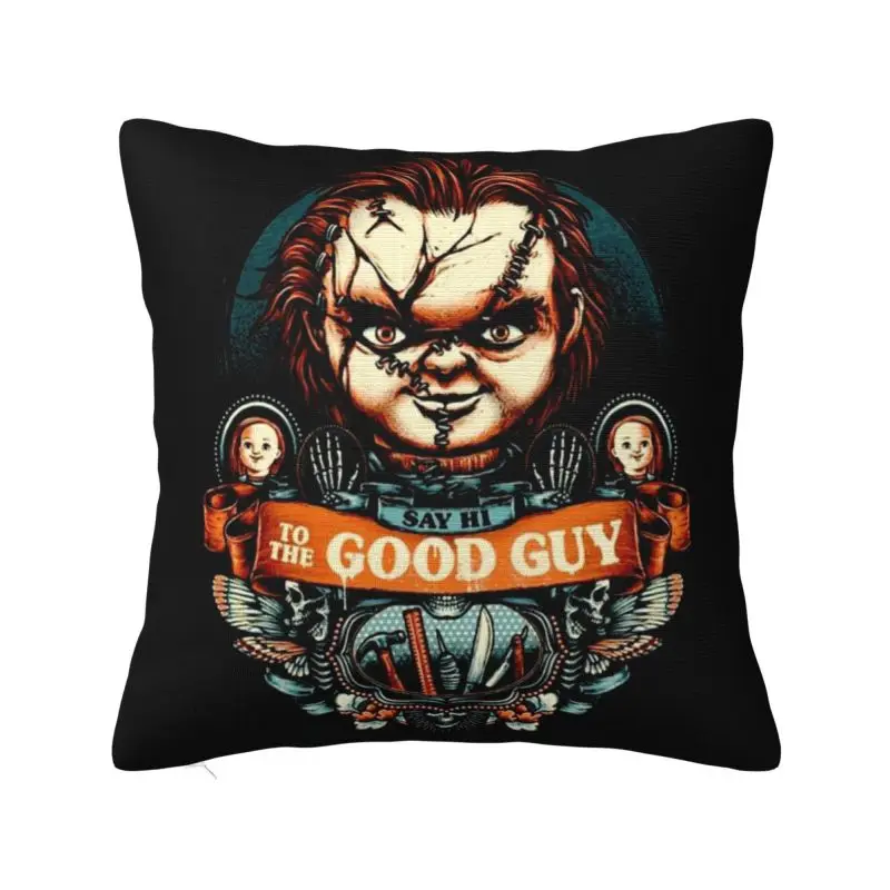 Say Hi To The Good Guy Cushion Covers Chucky Child's Play Soft Throw Pillow Cover for Sofa Home Decoration Polyester Pillowcase
Say Hi To The Good Guy Cushion Covers Chucky Child's Play Soft Throw Pillow Cover for Sofa Home Decoration Polyester Pillowcase
