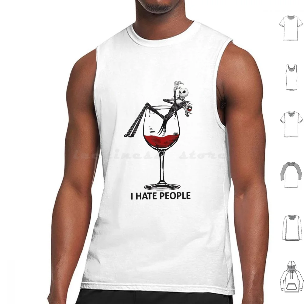 Jack Hate People Wine Halloween Tank Tops Print Cotton Jack Hate Wine Nightmare Nightmare Halloween Wine Jack Wine 
Jack Hate People Wine Halloween Tank Tops Print Cotton Jack Hate Wine Nightmare Nightmare Halloween Wine Jack Wine