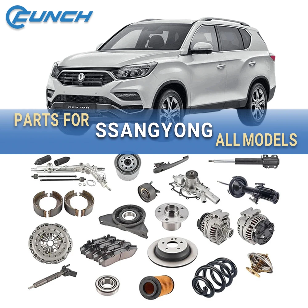 Full Range of Spare Parts for SSANGYONG ACTYON REXTON KYRON KORANDO MUSSO RODIUS TIVOLI
Full Range of Spare Parts for SSANGYONG ACTYON REXTON KYRON KORANDO MUSSO RODIUS TIVOLI