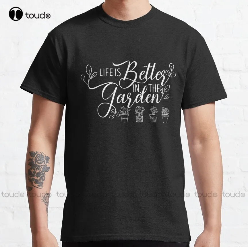 Life Is Better In The Garden Funny Plant Lover Quote Horticulture Cool Gardeners Classic T-Shirt Plus Size T Shirts Xs-5Xl New
Life Is Better In The Garden Funny Plant Lover Quote Horticulture Cool Gardeners Classic T-Shirt Plus Size T Shirts Xs-5Xl New