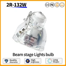 Hot Sales UHP 132W Lamp Moving Beam Projector Lamp 2r Bulb Used in Auditorium And Bar Stage Lights