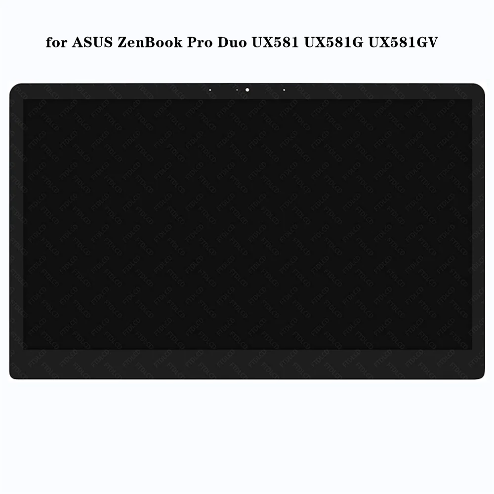 15.6 inch for ASUS ZenBook Pro Duo UX581 UX581G UX581GV OLED LCD Display Touch Screen Digitizer Assembly 4K UHD 3840x2160 IPS
15.6 inch for ASUS ZenBook Pro Duo UX581 UX581G UX581GV OLED LCD Display Touch Screen Digitizer Assembly 4K UHD 3840x2160 IPS