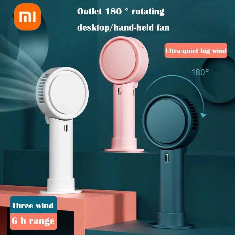 Xiaomi Mini Portable Fan Handheld Desktop 1200mAh Rechargeable 3 gear Wind Adjustable 180° Rotation Silent for Outdoors Home
Xiaomi Mini Portable Fan Handheld Desktop 1200mAh Rechargeable 3 gear Wind Adjustable 180° Rotation Silent for Outdoors Home