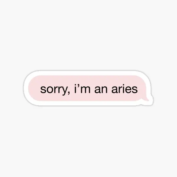 Sorry I Am An Aries Pink Text 5PCS Stickers for Anime Bumper Print Decor Stickers Kid Window Water Bottles Room Art Background
Sorry I Am An Aries Pink Text 5PCS Stickers for Anime Bumper Print Decor Stickers Kid Window Water Bottles Room Art Background