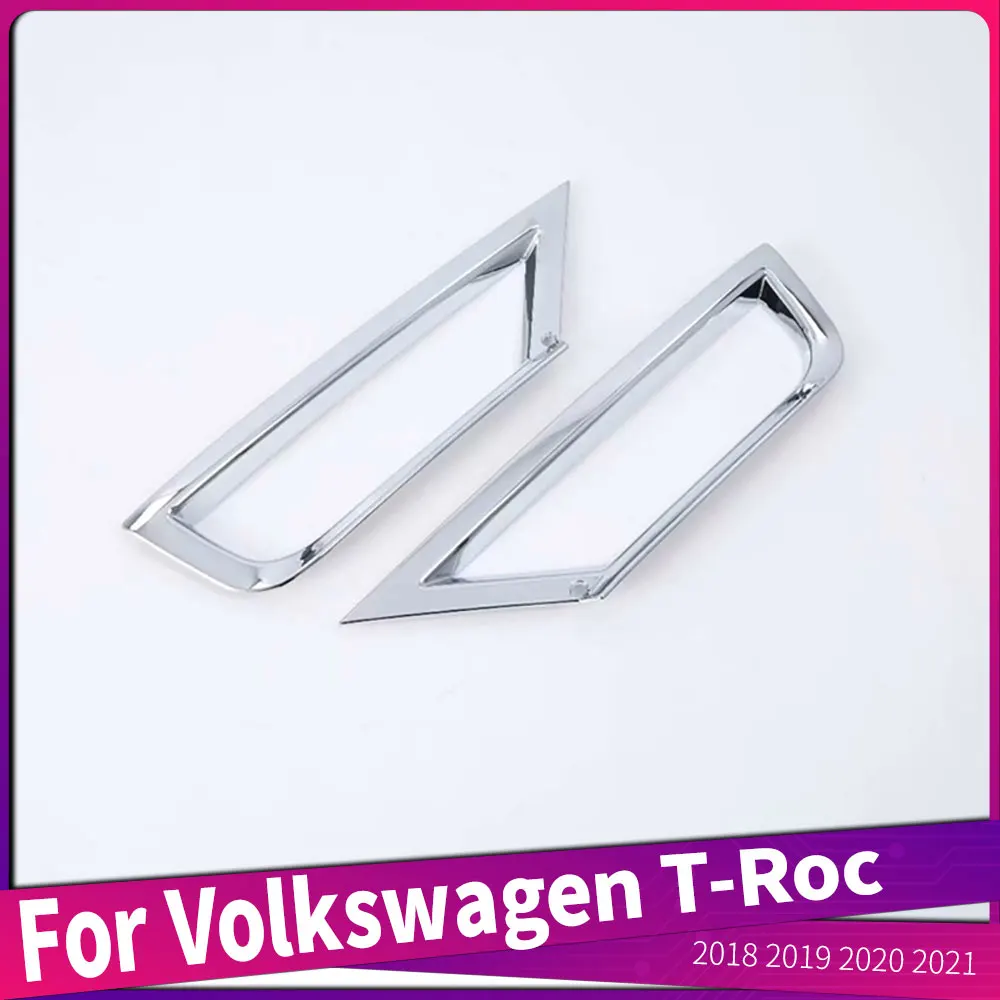 For Volkswagen T-Roc 2018 2019 2020 2021 ABS Chrome Car Exterior Front Fog Lamp Light Cover Trims Molding Garnish
For Volkswagen T-Roc 2018 2019 2020 2021 ABS Chrome Car Exterior Front Fog Lamp Light Cover Trims Molding Garnish