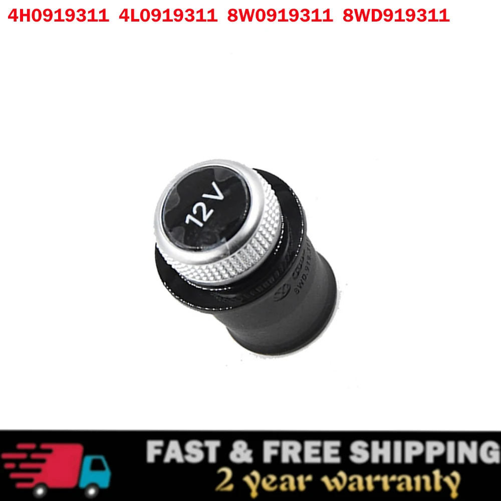 4H0919311 4L0919311 8WD 919 311 12V Cigarette Lighter Cover Chrome Plated Cigarette Lighter Plug for Audi A3 A4 A5 Q2 Q7 R8
4H0919311 4L0919311 8WD 919 311 12V Cigarette Lighter Cover Chrome Plated Cigarette Lighter Plug for Audi A3 A4 A5 Q2 Q7 R8
