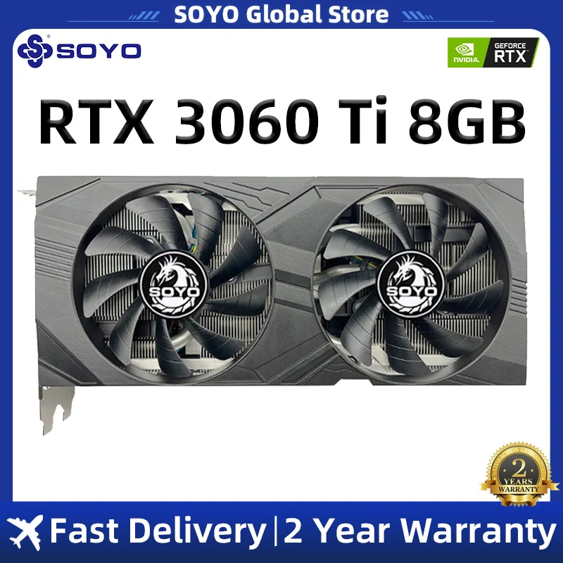 SOYO Graphics Card RTX 3060 Ti 8GB GPU GDDR6 256bit NVIDIA DP*3 PCI Express 4.0 x16 rtx3060ti Gaming Video card 
SOYO Graphics Card RTX 3060 Ti 8GB GPU GDDR6 256bit NVIDIA DP*3 PCI Express 4.0 x16 rtx3060ti Gaming Video card