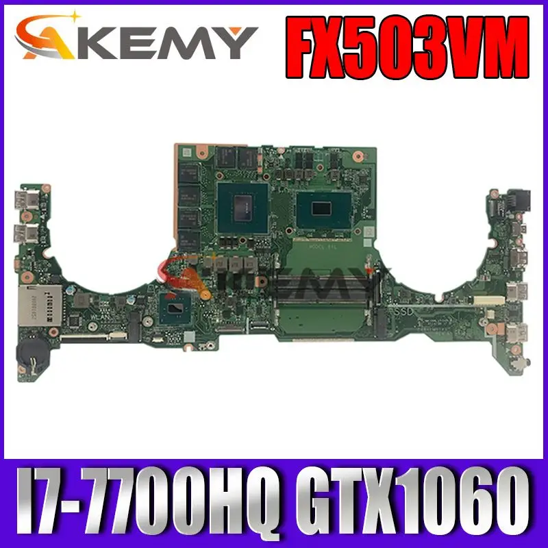 DA0BKLMBAB0 Laptop motherboard For Asus TUF Gaming FX503VM GL503VM FX503V GL503VTest original mainboard I7-7700HQ GTX1060-3G
DA0BKLMBAB0 Laptop motherboard For Asus TUF Gaming FX503VM GL503VM FX503V GL503VTest original mainboard I7-7700HQ GTX1060-3G