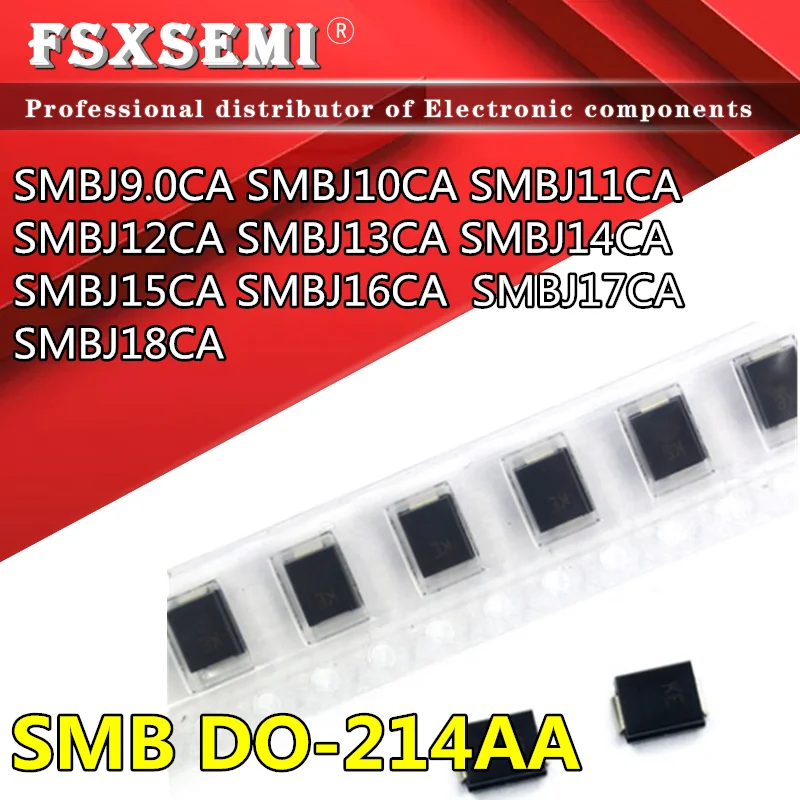 20pcs SMBJ9.0CA AV SMBJ10CA AX SMBJ11CA KZ SMBJ12CA BE SMBJ13CA SMBJ14CA BK SMBJ15CA BM SMBJ16CA LM SMBJ17CA LR SMBJ18CA BT SMB
20pcs SMBJ9.0CA AV SMBJ10CA AX SMBJ11CA KZ SMBJ12CA BE SMBJ13CA SMBJ14CA BK SMBJ15CA BM SMBJ16CA LM SMBJ17CA LR SMBJ18CA BT SMB