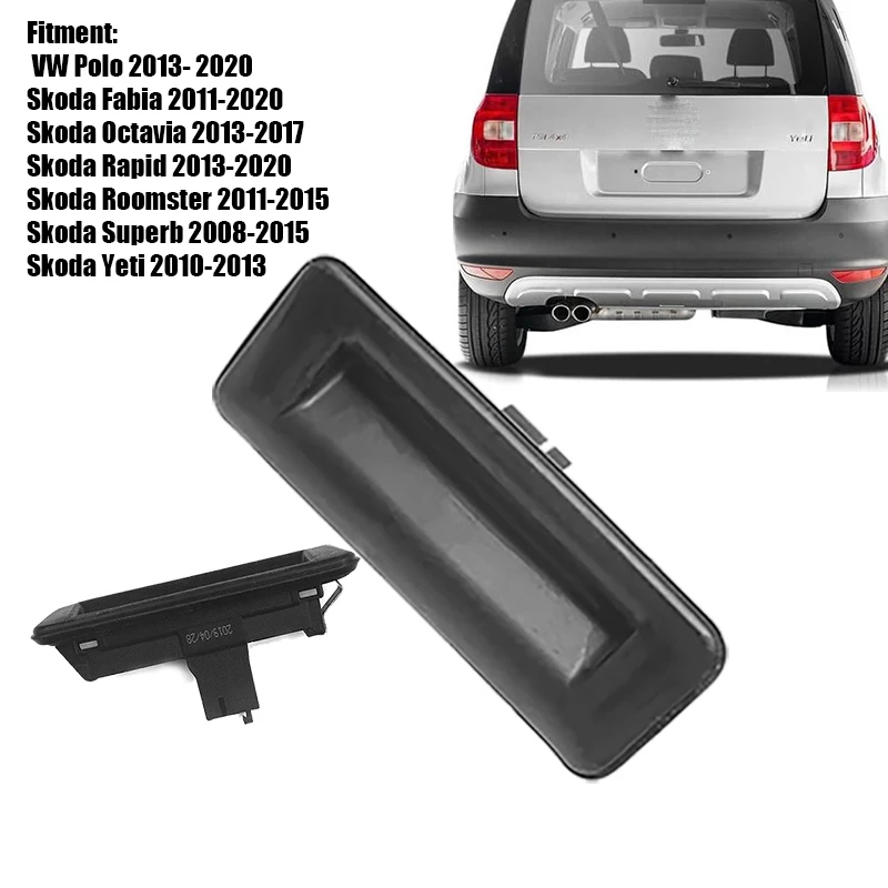 Tailgate handle for Skoda Yeti Superb Roomster Rapid Fabia Octavia VW Polo 5E0827566 5E0827566A 5ED827566
Tailgate handle for Skoda Yeti Superb Roomster Rapid Fabia Octavia VW Polo 5E0827566 5E0827566A 5ED827566