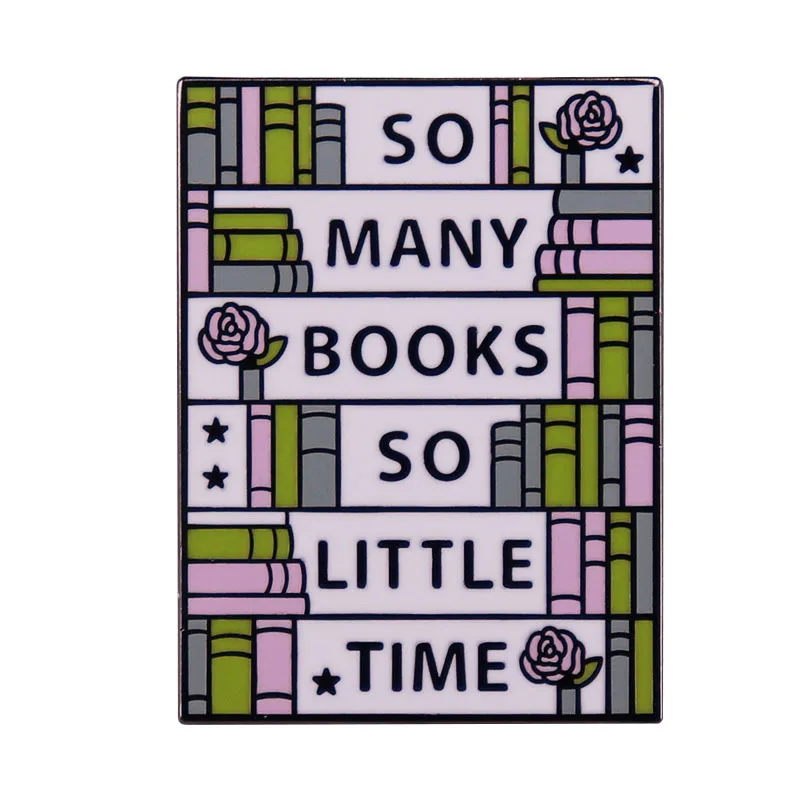 SO MANY BOOK SO LITTLE TIME Hard Enamel Pin Pastel Bookcase Lapel Pins Badge Brooch for Jewelry Accessory
SO MANY BOOK SO LITTLE TIME Hard Enamel Pin Pastel Bookcase Lapel Pins Badge Brooch for Jewelry Accessory