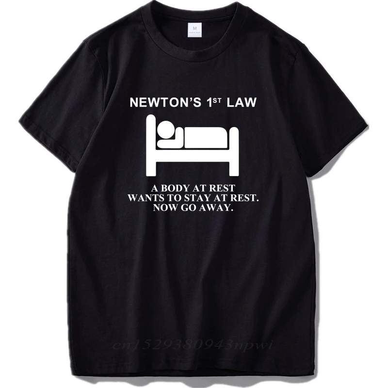 Newton's First Law T shirt A Body At Rest Wants To Stay At Rest Now Go Away Physical Nerd 100% Cotton Tshirt EU Size
Newton's First Law T shirt A Body At Rest Wants To Stay At Rest Now Go Away Physical Nerd 100% Cotton Tshirt EU Size