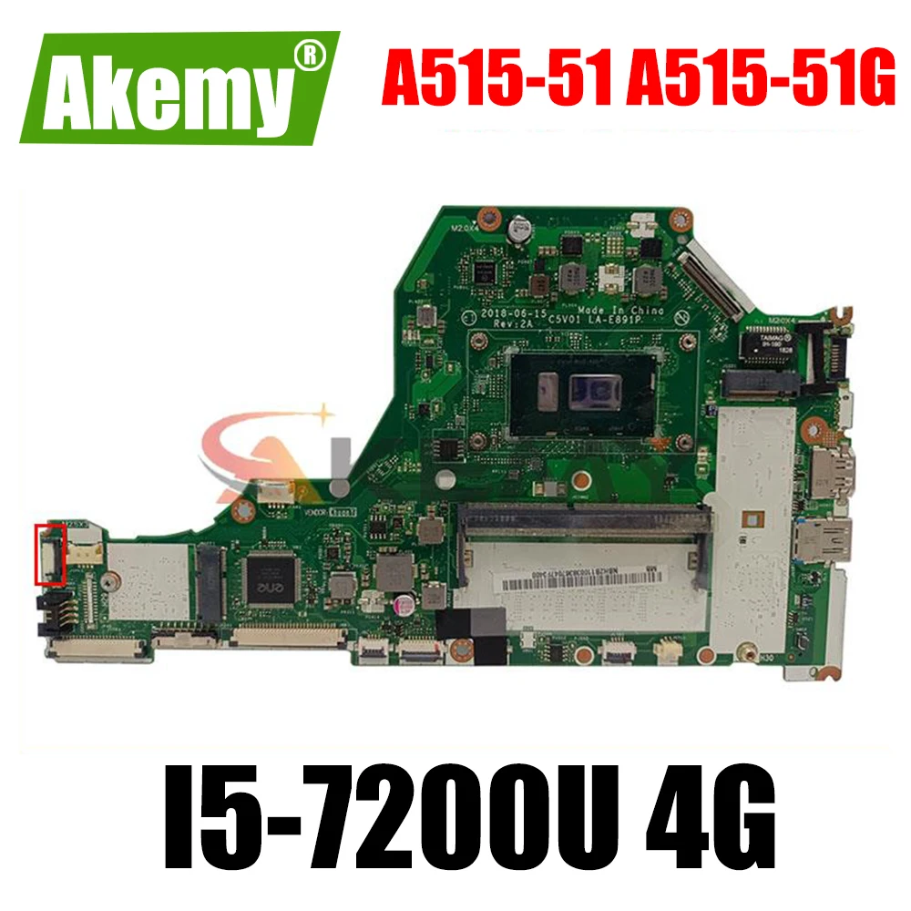 

C5V01 LA-E891P PARA Acer Aspire A515-51 A515-51G Laptop Motherboard CPU:I5-7200U 4G 100% test ok