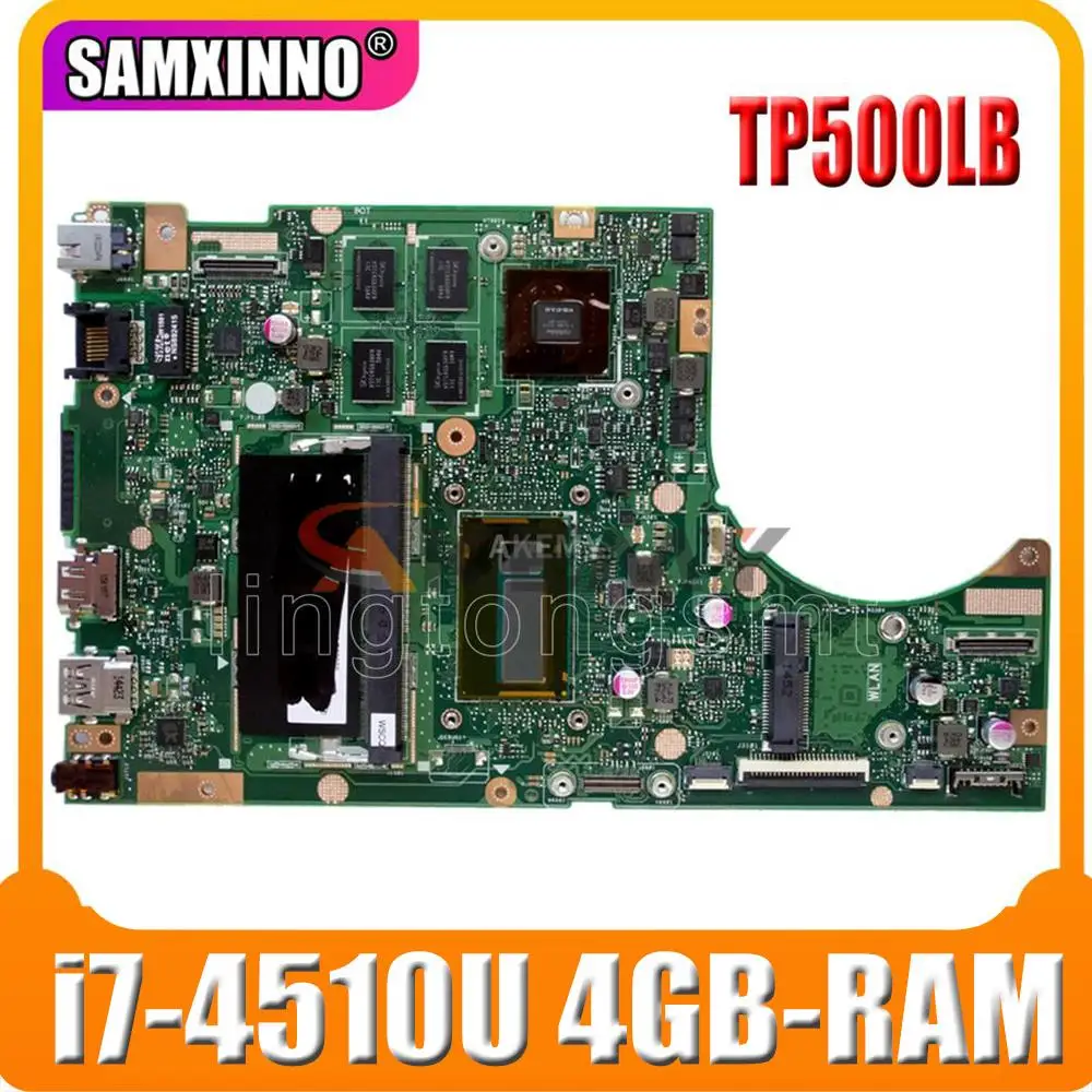 SAMXINNO TP500LB Laptop motherboard For Asus TP500L TP500LB TP500LN TP500LNG mainboard i7-4510U 4GB-RAM 2GB graphics card
SAMXINNO TP500LB Laptop motherboard For Asus TP500L TP500LB TP500LN TP500LNG mainboard i7-4510U 4GB-RAM 2GB graphics card