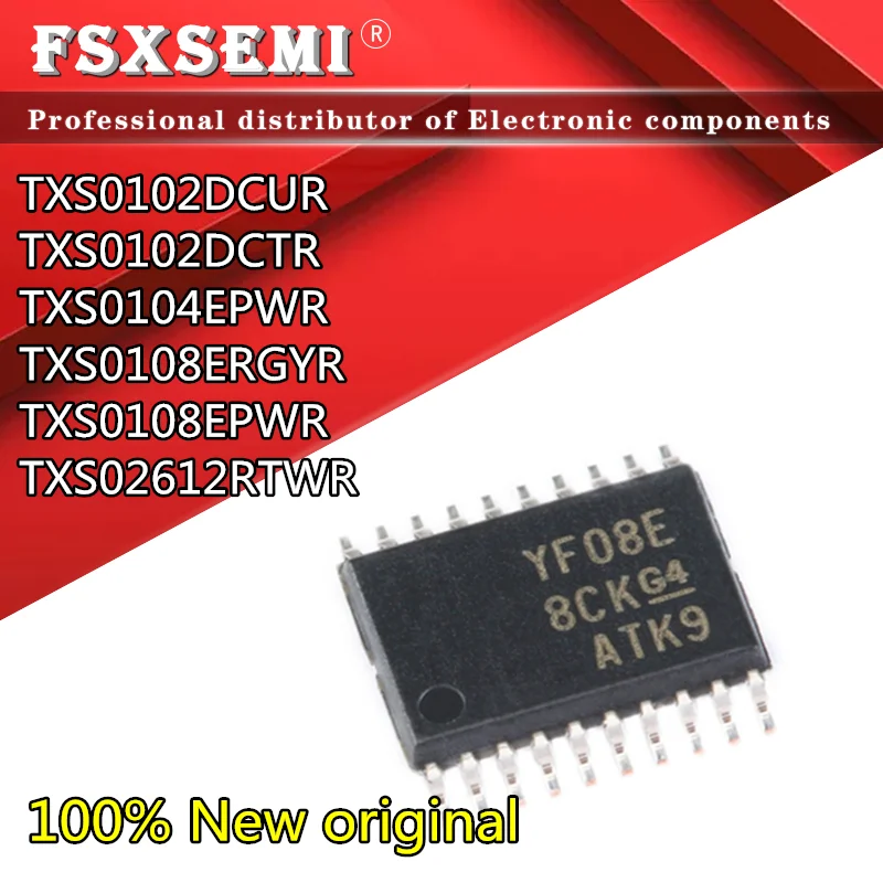 10pcs TXS0102DCUR FENZ VSSOP8 TXS0102DCTR NFE MSOP8 TXS0104EPWR YF04E TSSOP14 TXS0108ERGYR TXS0108EPWR YF08E TXS02612RTWR YJ612
10pcs TXS0102DCUR FENZ VSSOP8 TXS0102DCTR NFE MSOP8 TXS0104EPWR YF04E TSSOP14 TXS0108ERGYR TXS0108EPWR YF08E TXS02612RTWR YJ612