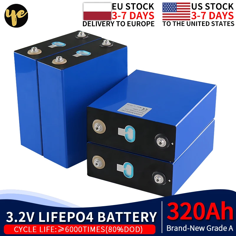 3.2V Lifepo4 Battery 4PCS 320AH Brand New Rechargeable Battery Grade A DIY 12V 24V 48V Battery Pack for Boat Golf Cart RV Boat
3.2V Lifepo4 Battery 4PCS 320AH Brand New Rechargeable Battery Grade A DIY 12V 24V 48V Battery Pack for Boat Golf Cart RV Boat