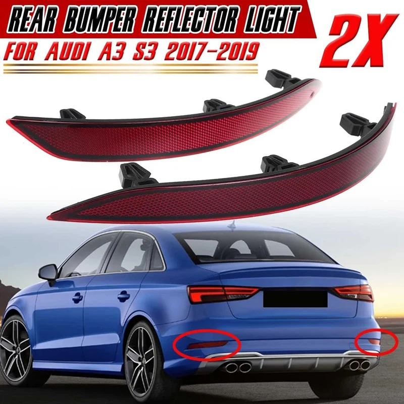 NEW-1 Pair Car Rear Bumper Reflector Light Fog Lamp Rear Bumper Fog Light for- A3 S3 2017-2019 8V5945106D 8V5945105D
NEW-1 Pair Car Rear Bumper Reflector Light Fog Lamp Rear Bumper Fog Light for- A3 S3 2017-2019 8V5945106D 8V5945105D