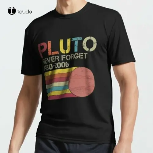 New Limited New Pluto Never Forget 1930-2006 Funny Lover T-Shirt Size S To 5Xl Tee Shirt Unisex
New Limited New Pluto Never Forget 1930-2006 Funny Lover T-Shirt Size S To 5Xl Tee Shirt Unisex
