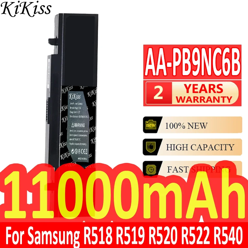 KiKiss Powerful Battery 11000mAh For Samsung AA-PB9NC5B AA-PB9NC6B R518 R519 R520 R522 R540 R580 R610 R620 R700 R425 R430
KiKiss Powerful Battery 11000mAh For Samsung AA-PB9NC5B AA-PB9NC6B R518 R519 R520 R522 R540 R580 R610 R620 R700 R425 R430