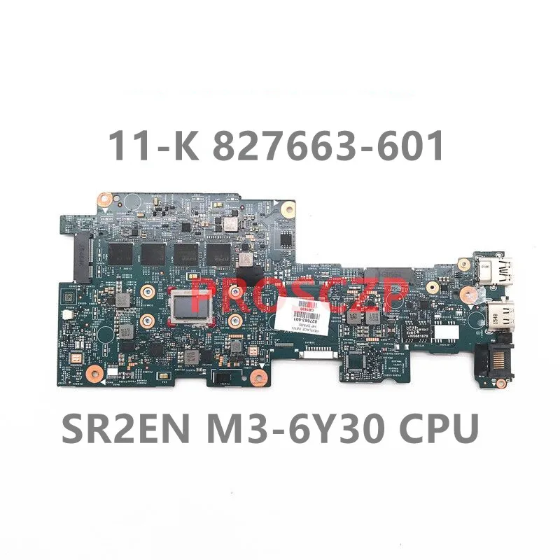 827663-601 827663-501 827663-001 Mainboard For 11-K Laptop Motherboard With SR2EN M3-6Y30 CPU 100% Fully Tested OK Free Shipping
827663-601 827663-501 827663-001 Mainboard For 11-K Laptop Motherboard With SR2EN M3-6Y30 CPU 100% Fully Tested OK Free Shipping