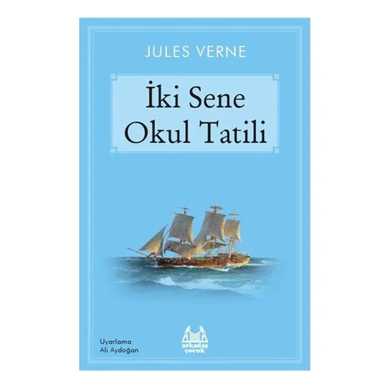 Двухлетняя школа перерывы Жюль Верн турецкие книги новые детские книги история обучение развитию ребенка
Двухлетняя школа перерывы Жюль Верн турецкие книги новые детские книги история обучение развитию ребенка