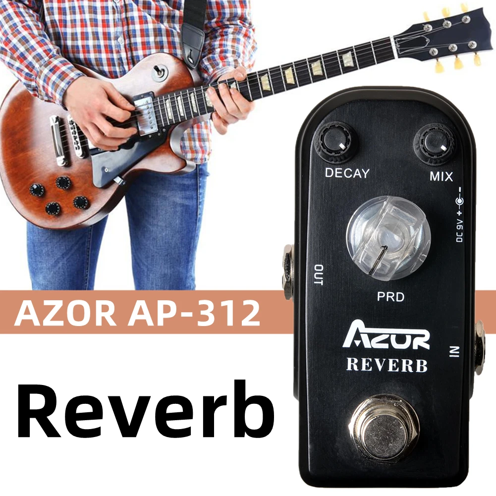 AZOR AP-312 Digital Reverb Guitar Effect Pedal With True Bypass Aluminum Alloy Digital Circuit Design Spring Of The Amplifiers
AZOR AP-312 Digital Reverb Guitar Effect Pedal With True Bypass Aluminum Alloy Digital Circuit Design Spring Of The Amplifiers