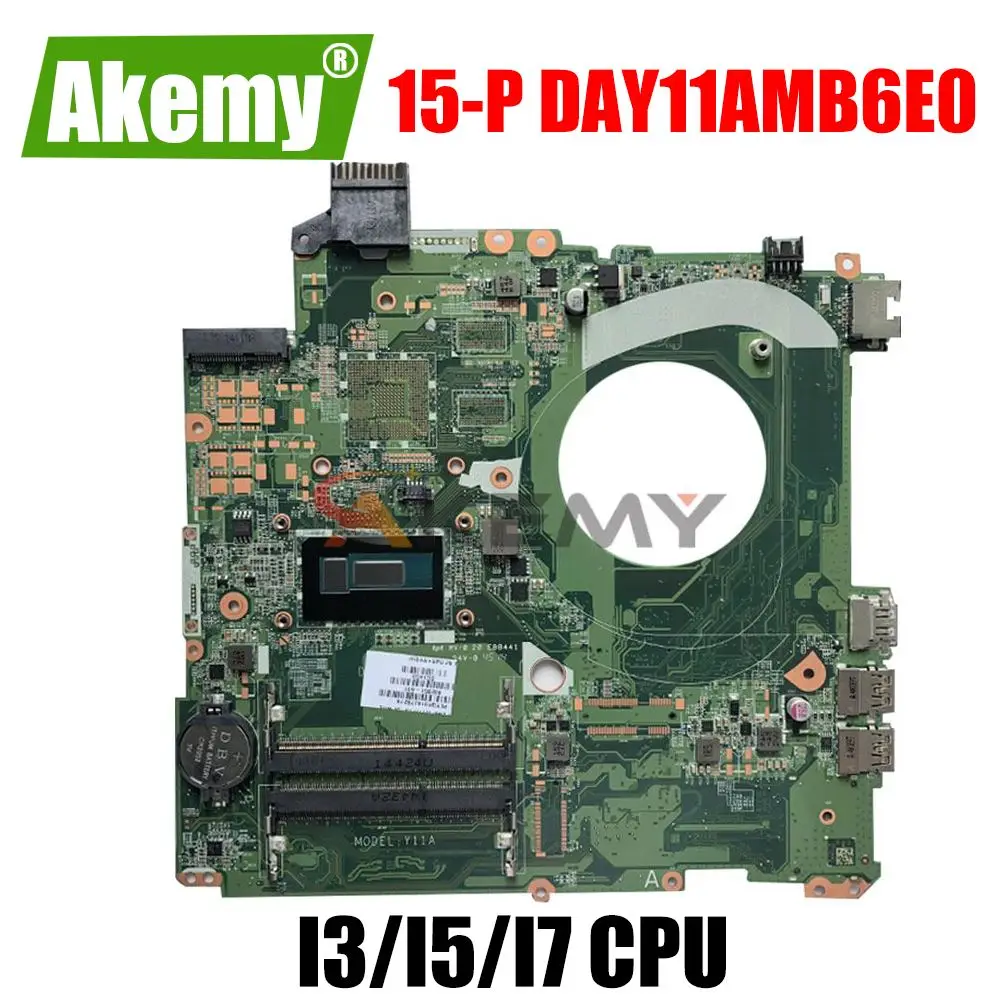 For HP Pavillion 15-P Laptop motherboard DAY11AMB6E0 i3 i5 i7 CPU DDR3 Notebook Mainboard 766469-001 795901-501 766472-001
For HP Pavillion 15-P Laptop motherboard DAY11AMB6E0 i3 i5 i7 CPU DDR3 Notebook Mainboard 766469-001 795901-501 766472-001