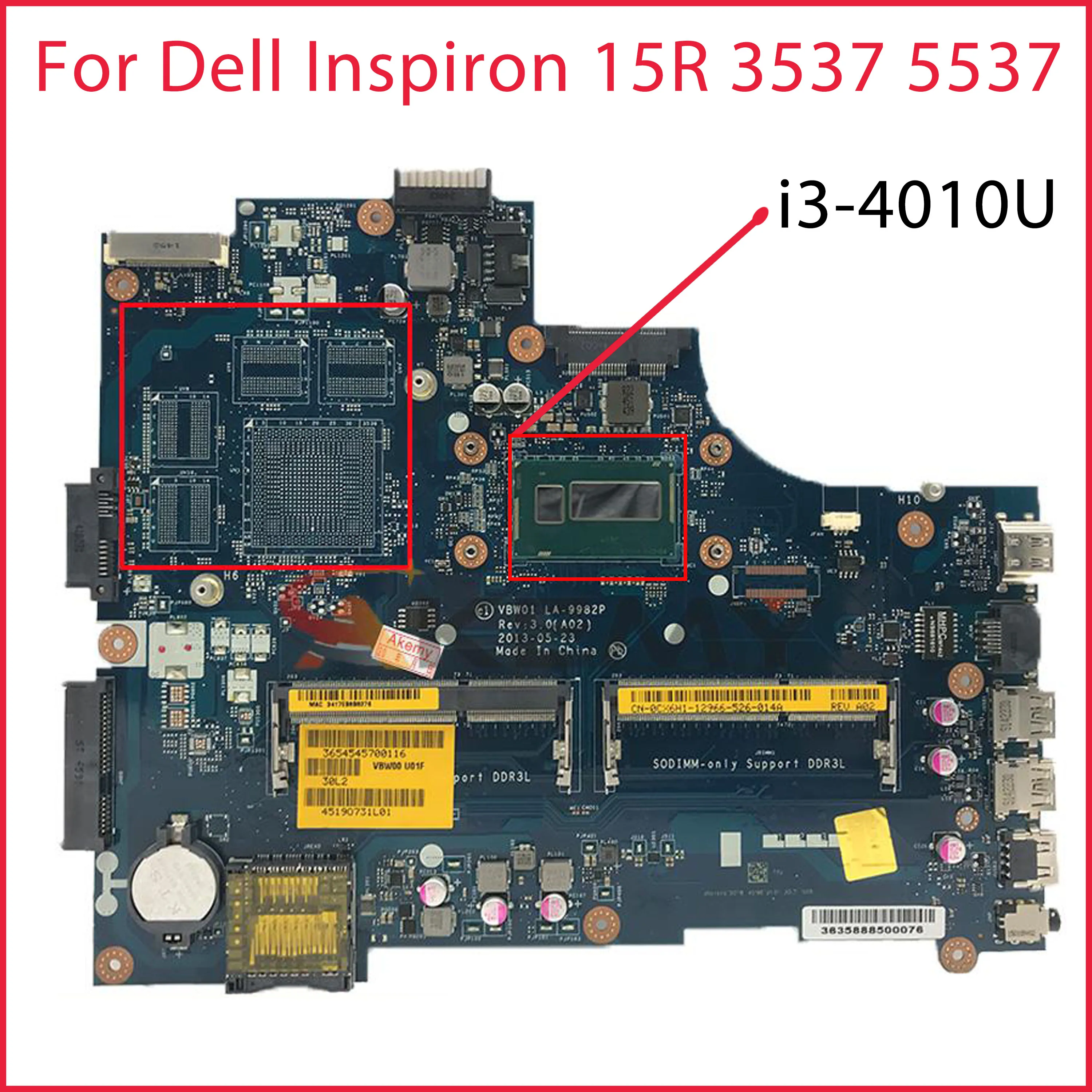 For Dell Inspiron 15R 3537 5537 Laptop pc Motherboard CX6H1 0CX6H1 LA-9982P i3-4010U 1.7Ghz DDR3L notebook mainboard Tested
For Dell Inspiron 15R 3537 5537 Laptop pc Motherboard CX6H1 0CX6H1 LA-9982P i3-4010U 1.7Ghz DDR3L notebook mainboard Tested