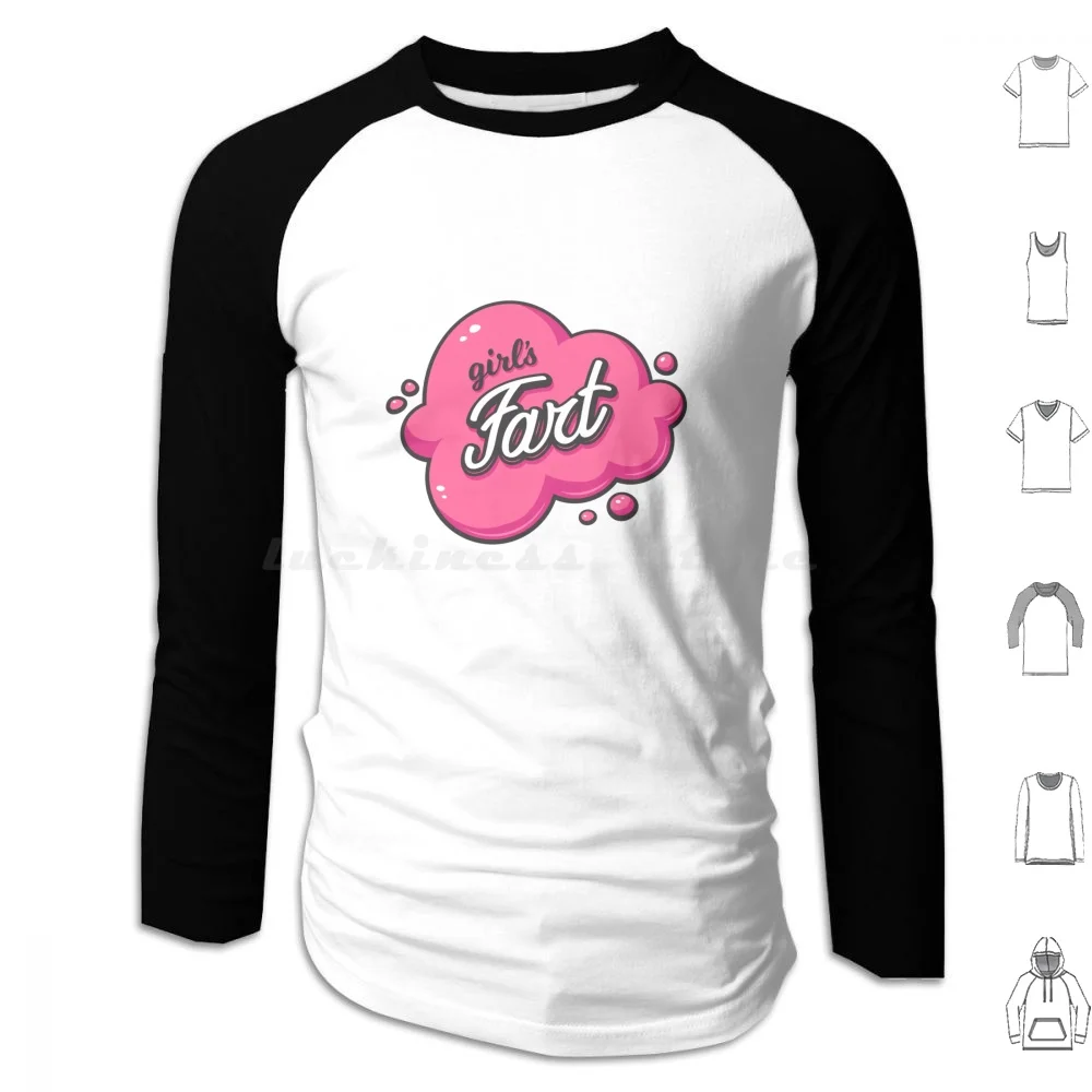 

Girls Fart Hoodie cotton Long Sleeve Fart Girls Cloud Smell Stinky Pink Female Woman Too Funny Text Joke Humor Bubble Candy