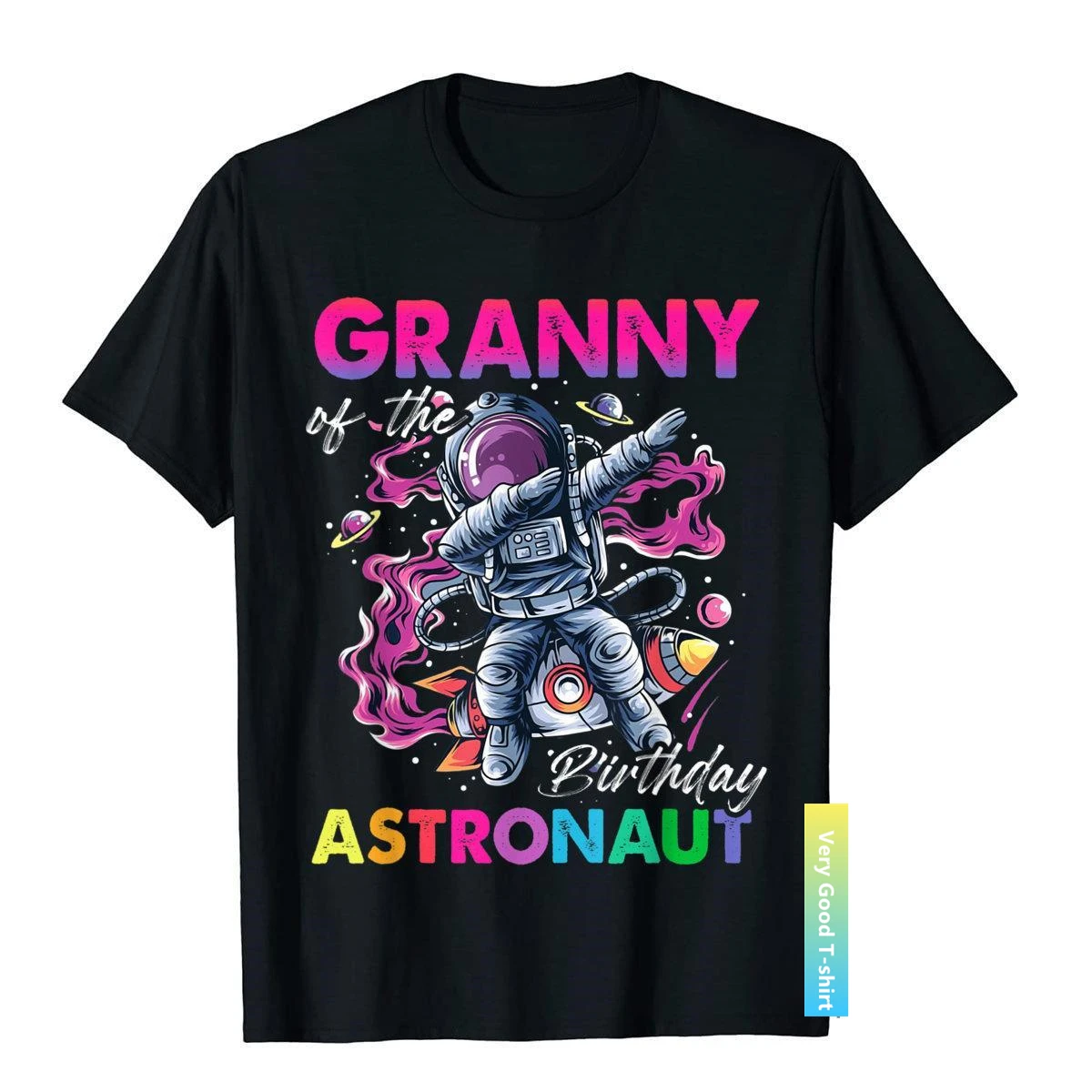 Granny Of The Birthday Astronaut Gift Space Theme Kids Funny T-Shirt Leisure Cotton Men's Tops Shirts Printed Newest T Shirts
Granny Of The Birthday Astronaut Gift Space Theme Kids Funny T-Shirt Leisure Cotton Men's Tops Shirts Printed Newest T Shirts