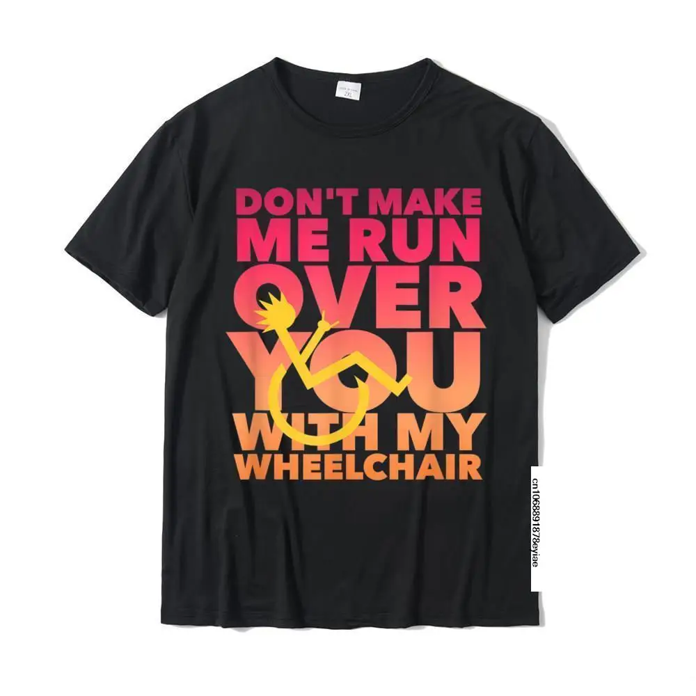Funny Wheelchair T Shirt Short Sleeve O-Neck Funny Tops Shirts For Men 100% Cotton T Shirts Europe Classic
Funny Wheelchair T Shirt Short Sleeve O-Neck Funny Tops Shirts For Men 100% Cotton T Shirts Europe Classic