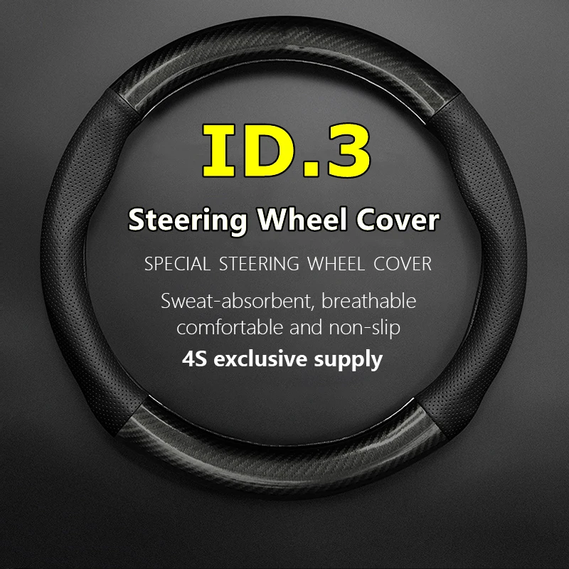 Non-slip Case For Volkswagen ID.3 Steering Wheel Cover Leather Carbon Fit VW ID3 Active Pure 1st Edition Pro 2021 2022 2023
Non-slip Case For Volkswagen ID.3 Steering Wheel Cover Leather Carbon Fit VW ID3 Active Pure 1st Edition Pro 2021 2022 2023