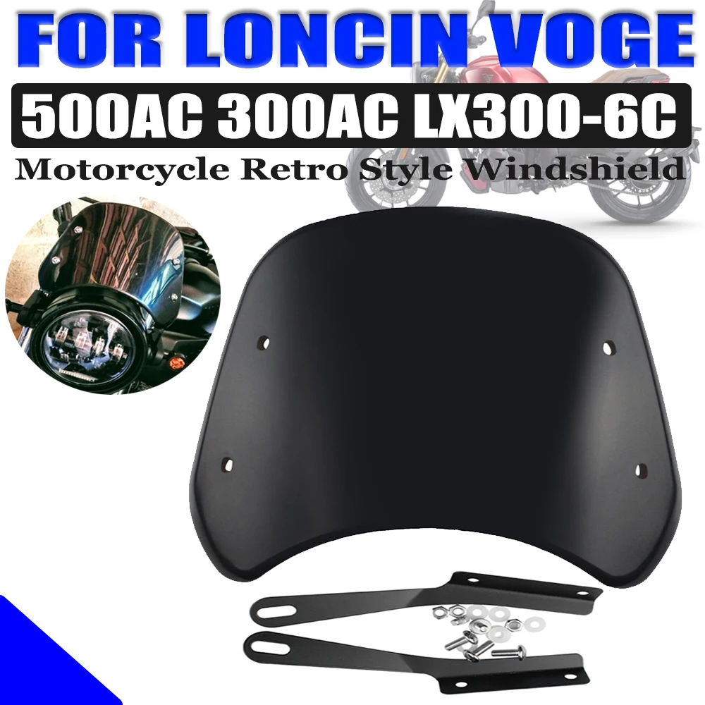 Motorcycle Retro Style Windshield Windscreen Wind Screen Deflector Guard Cover For Loncin Voge 300AC 500AC 300 500 AC LX300-6c
Motorcycle Retro Style Windshield Windscreen Wind Screen Deflector Guard Cover For Loncin Voge 300AC 500AC 300 500 AC LX300-6c