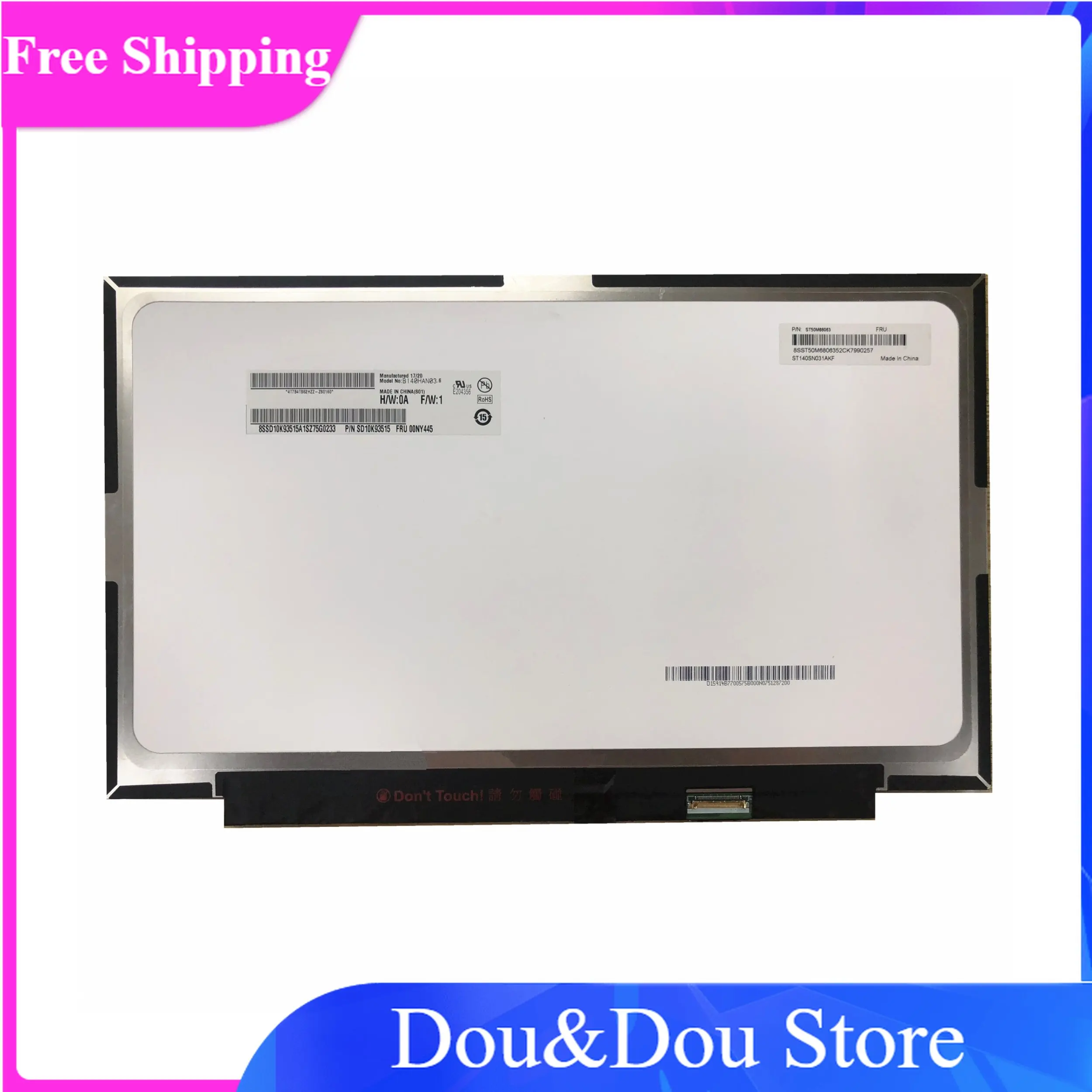 B140HAN03.1 fit B140HAN03.5 NV140FHM-N61 B140HAN03.6 1920x1080 30pin P/N 5D10M42879 14" FHD LED LCD Screen Display Panel
B140HAN03.1 fit B140HAN03.5 NV140FHM-N61 B140HAN03.6 1920x1080 30pin P/N 5D10M42879 14" FHD LED LCD Screen Display Panel
