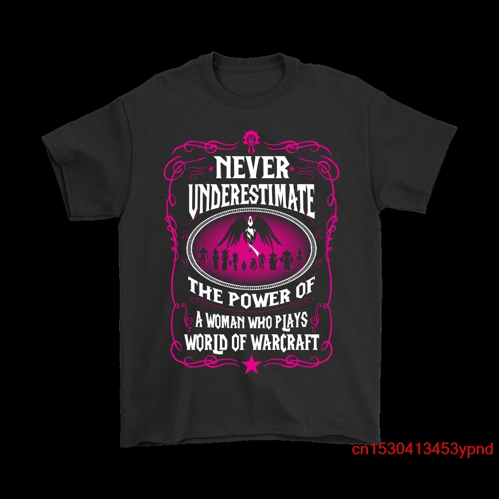 Never Underestimate The Power Of A Woman World of Warcraft Shirts man's t-shirt World of Warcraft tee Short sleeve
Never Underestimate The Power Of A Woman World of Warcraft Shirts man's t-shirt World of Warcraft tee Short sleeve
