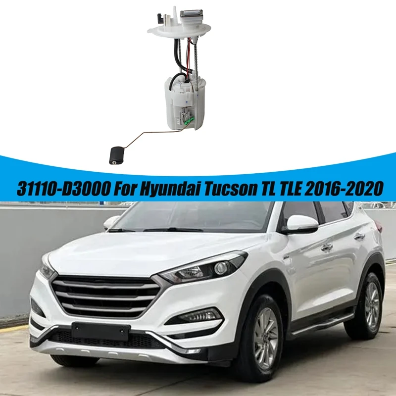 Модуль топливного насоса автомобильного бака в сборе 31110-D3000 для Hyundai Tucson TL TLE 2016-2020