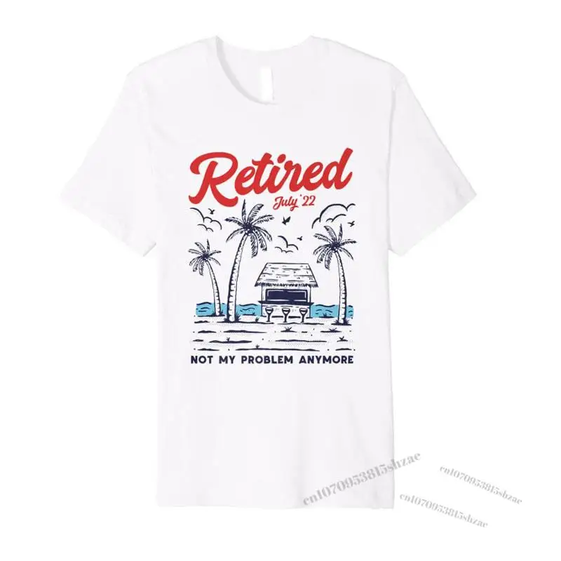 Retired July 2022 Not My Problem Anymore Funny Retirement Premium T-Shirt Mother's Day Gifts Graphic Tee Tops Mama Clothes
Retired July 2022 Not My Problem Anymore Funny Retirement Premium T-Shirt Mother's Day Gifts Graphic Tee Tops Mama Clothes