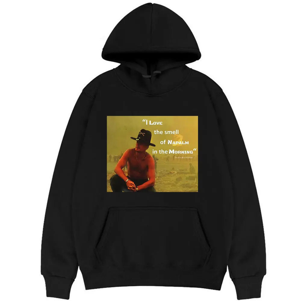 Classic Retro I Love The Smell of Napalm In The Morning Hoodie Men Women Bill Kilgore Apocalypse Now Hoodies Casual Sweatshirt
Classic Retro I Love The Smell of Napalm In The Morning Hoodie Men Women Bill Kilgore Apocalypse Now Hoodies Casual Sweatshirt