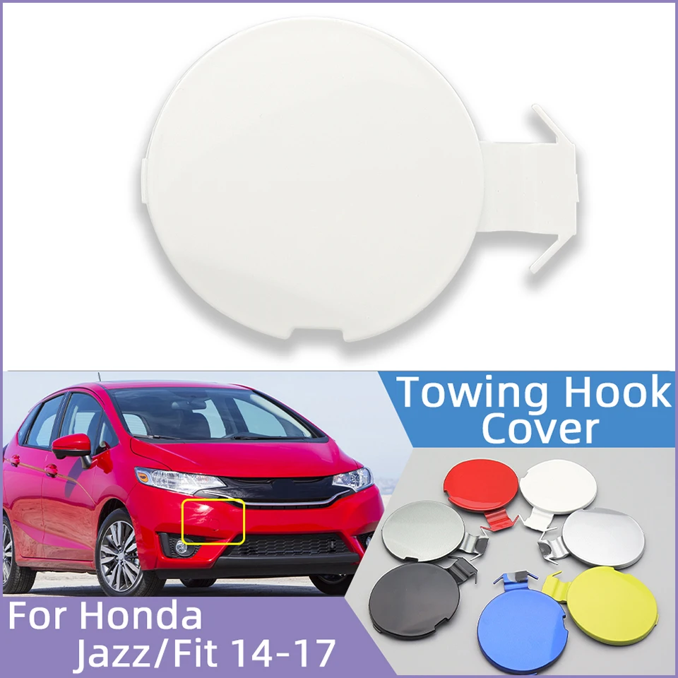 Front Bumper Towing Hook Eye Cover Lid For Honda Fit / Jazz GK5 2014 2015 2016 2017 Auto Part Tow Hook Hauling Trailer Cap Trim
Front Bumper Towing Hook Eye Cover Lid For Honda Fit / Jazz GK5 2014 2015 2016 2017 Auto Part Tow Hook Hauling Trailer Cap Trim
