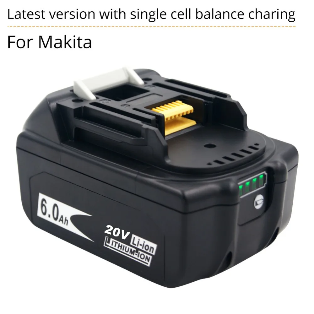 

Latest Upgraded BL1860 Rechargeable Battery 20 V 6000mAh Lithium ion for Makita 20V Battery BL1840 BL1850 BL1830 BL1860B LXT 400