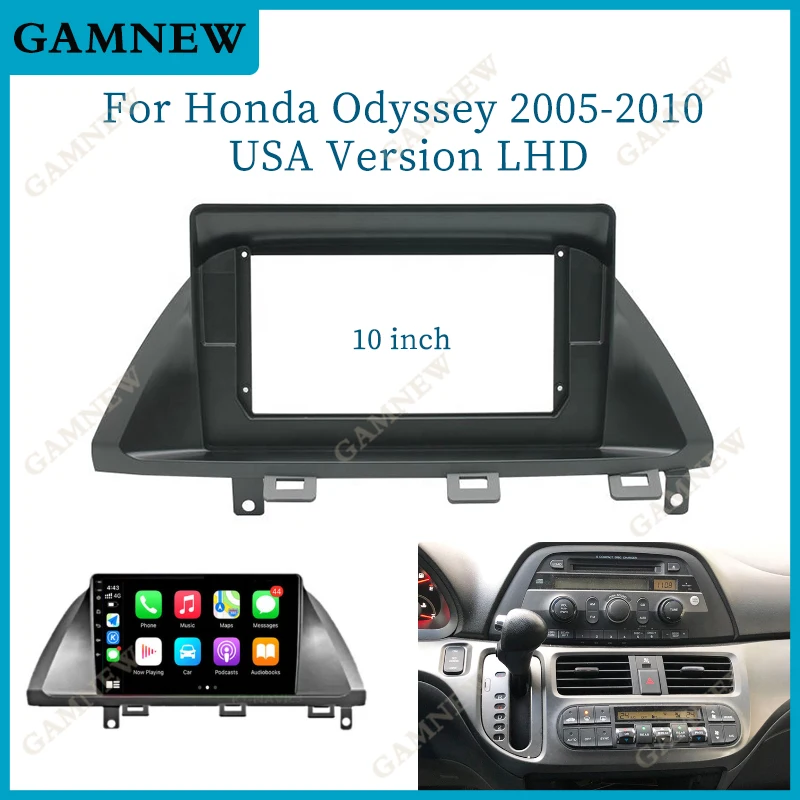 

10-дюймовая Автомобильная рамка, адаптер Canbus Box Android, стандартная панель для Honda Odyssey 2005-2010, американская версия