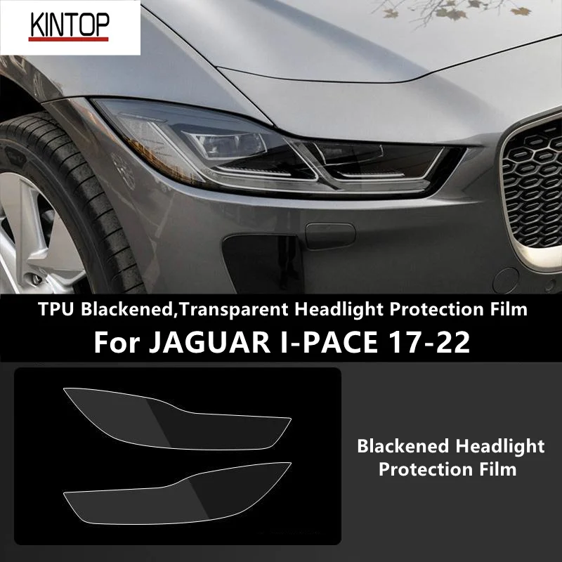 For JAGUAR I-PACE 17-22 TPU Blackened,Transparent Headlight Protective Film, Headlight Protection,Film Modification
For JAGUAR I-PACE 17-22 TPU Blackened,Transparent Headlight Protective Film, Headlight Protection,Film Modification